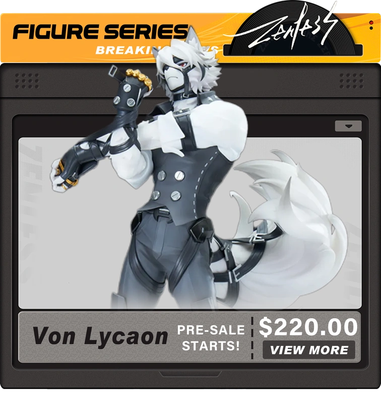 Von Lycaon ZZZ Official Figure